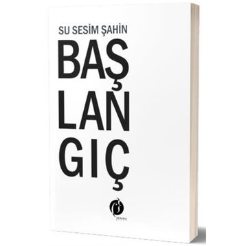 Başlangıç - Su Sesim Şahin