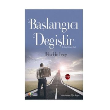 Başlangıcı Değiştir - Bahaddin Ersoy