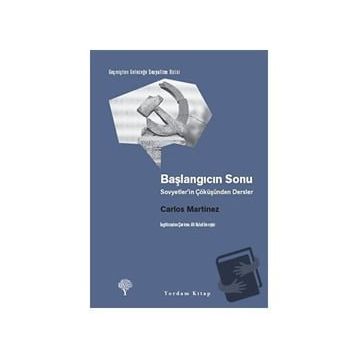 Başlangıcın Sonu - Carlos Martinez