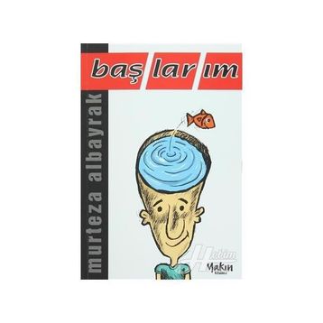 Başlarım - Murteza Albayrak