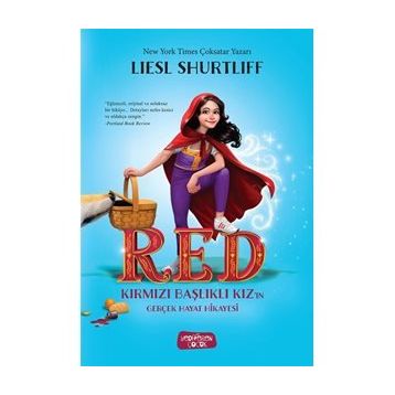 Başlıklı Kız’ın Gerçek Hayat Hikayesi - Liesl Shurtliff