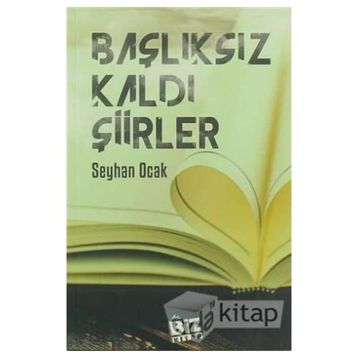 Başlıksız Kaldı Şiirler - Kolektif