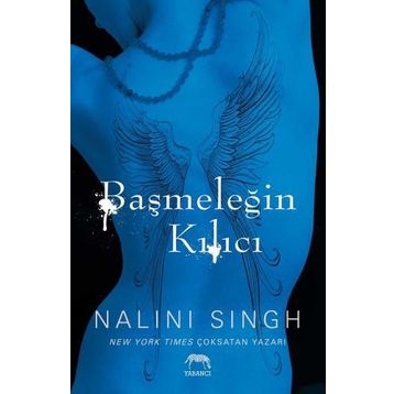 Başmeleğin Kılıcı - Nalini Singh