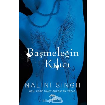 Başmeleğin Kılıcı - Nalini Singh