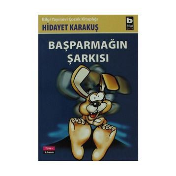BAŞPARMAĞIN ŞARKISI - HIDAYET KARAKUŞ