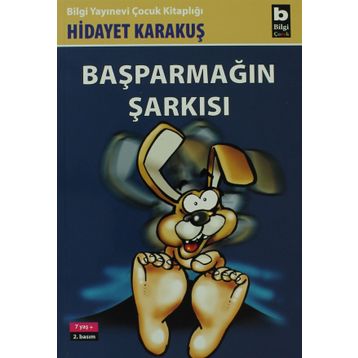 BAŞPARMAĞIN ŞARKISI - HIDAYET KARAKUŞ