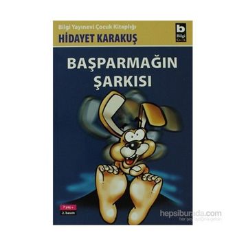 BAŞPARMAĞIN ŞARKISI - HIDAYET KARAKUŞ