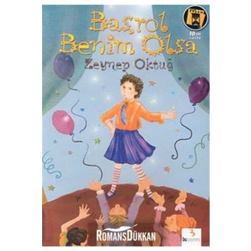 Başrol Benim Olsa - Zeynep Oktuğ