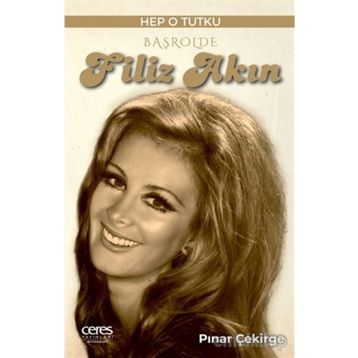 Başrolde Filiz Akın - Pınar Çekirge