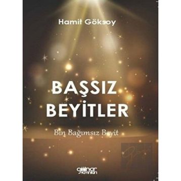 Başsız Beyitler - Hamit Göksoy