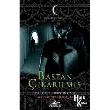 Baştan Çıkarılmış - Gece Evi Serisi 6 - P.C Cast