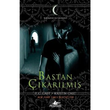 Baştan Çıkarılmış - Gece Evi Serisi 6 - P.C Cast