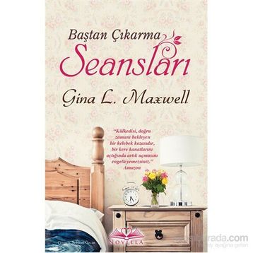 Baştan Çıkarma Seansları - Gina L. Maxwell