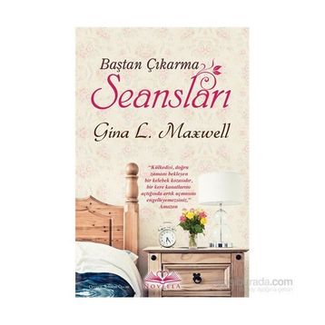Baştan Çıkarma Seansları - Gina L. Maxwell