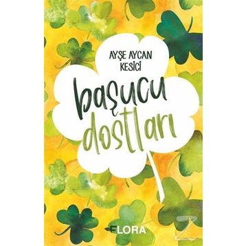 Başucu Dostları - Ayşe Aycan Kesici