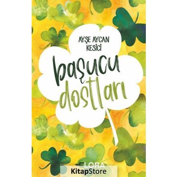 Başucu Dostları - Ayşe Aycan Kesici