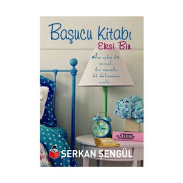 Başucu Kitabı Eksi Bir - Serkan Şengül