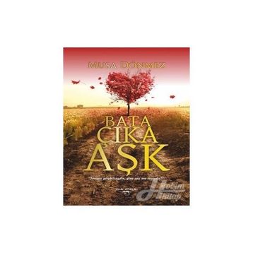 Bata Çıka Aşk - Musa Dönmez