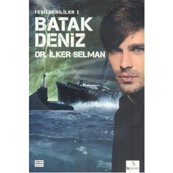 Batak Deniz - İlker Selman