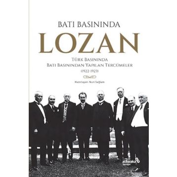 Batı Basınında Lozan - Nuri Sağlam