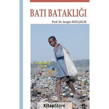 Batı Bataklığı - Sezgin Kızılçelik