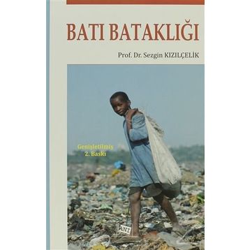 Batı Bataklığı - Sezgin Kızılçelik