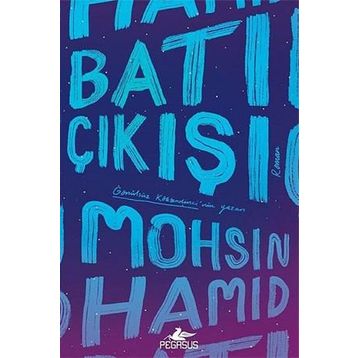 Batı Çıkışı - Mohsin Hamid
