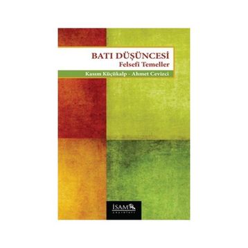 Batı Düşüncesi - Ahmet Cevizci Kasım Küçükalp