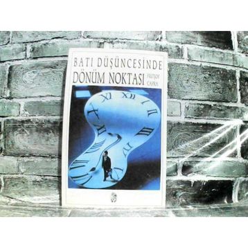 BATI DÜŞÜNCESINDE DÖNÜM NOKTASI - GENEL