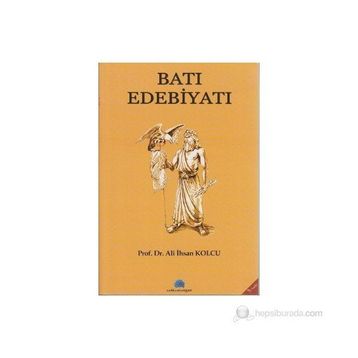 BATI EDEBİYATI - ALI İHSAN KOLCU