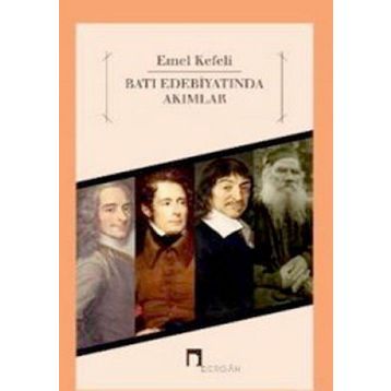 Batı Edebiyatında Akımlar - Emel Kefeli
