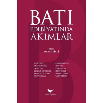 Batı Edebiyatında Akımlar - Emel Kefeli