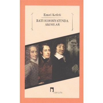 Batı Edebiyatında Akımlar - Emel Kefeli