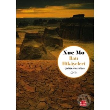 Batı Hikayeleri - Xue Mo