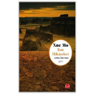 Batı Hikayeleri - Xue Mo