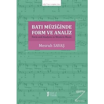 Batı Müziğinde Form ve Analiz - Mesruh Savaş