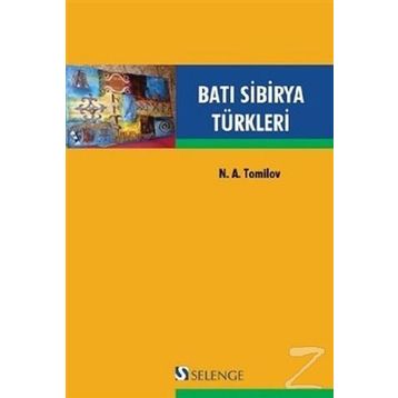 Batı Sibirya Türkleri / N.A. Tomilov