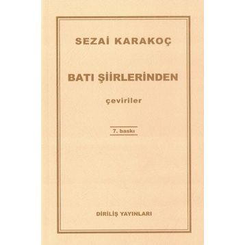 Batı Şiirlerinden Çeviriler - Sezai Karakoç