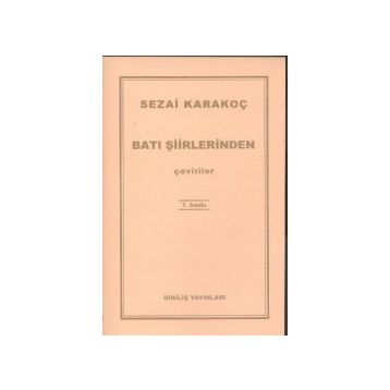 Batı Şiirlerinden Çeviriler - Sezai Karakoç