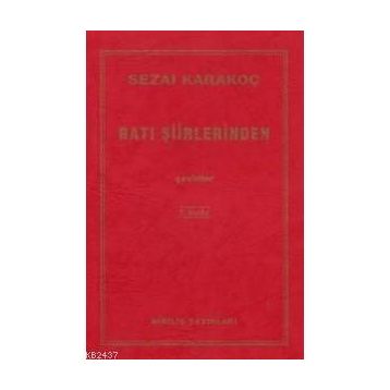 Batı Şiirlerinden Çeviriler - Sezai Karakoç