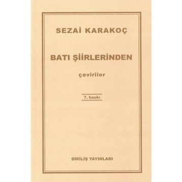 Batı Şiirlerinden Çeviriler - Sezai Karakoç