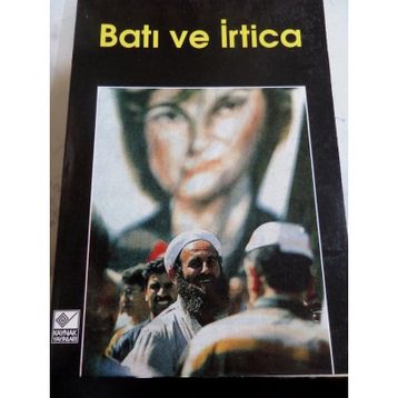 BATI VE İRTİCA - SAMET AĞAOĞLU KAYNAK