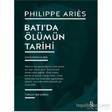 Batı’da Ölümün Tarihi - Philippe Aries
