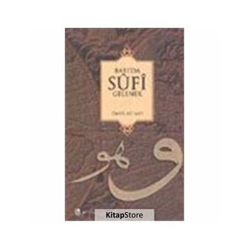 BATI`DA SUFI GELENEK - ÖMER ALI ŞAH