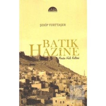 Batık Hazine - Şekip Yurttaşer