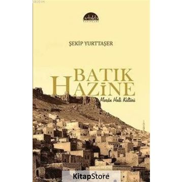 Batık Hazine - Şekip Yurttaşer