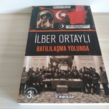 Batılılaşma Yolunda - İlber Ortaylı