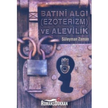 Batıni Algı ve Alevilik - Süleyman Zaman