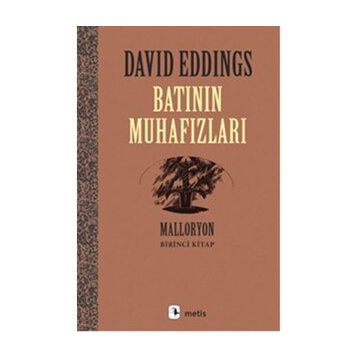 BATININ MUHAFIZLARI MALLORYON I - DAVID EDDINGS