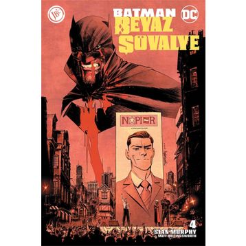 Batman Beyaz Şövalye Sayı 4